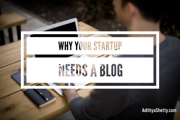 Why Your Startup Needs a Blog