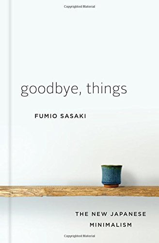 Goodbye, Things