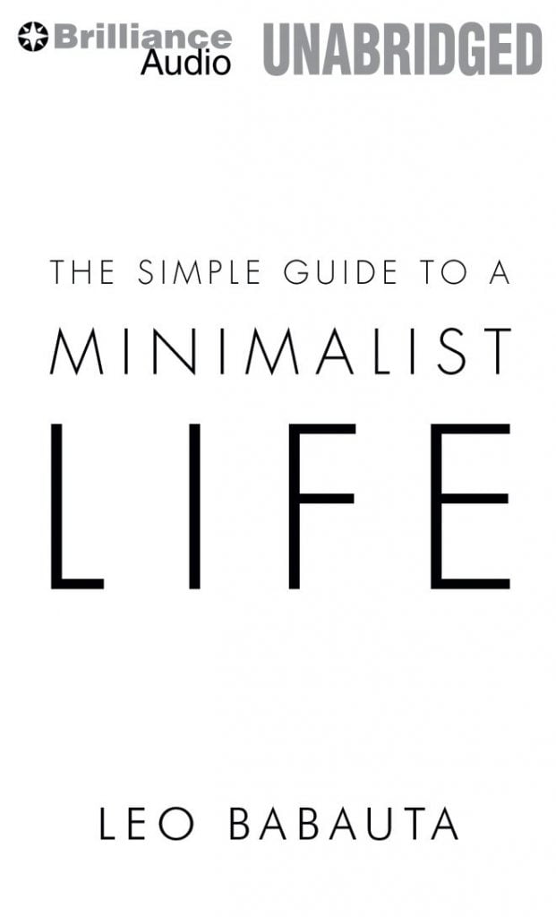 The Simple Guide to a Minimalist Life