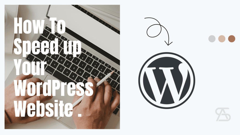 How to Speed Up your WordPress Website